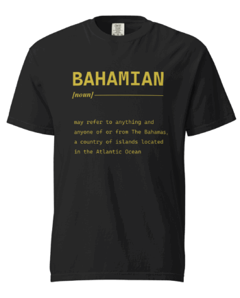 Bahamian Definition T-shirt C