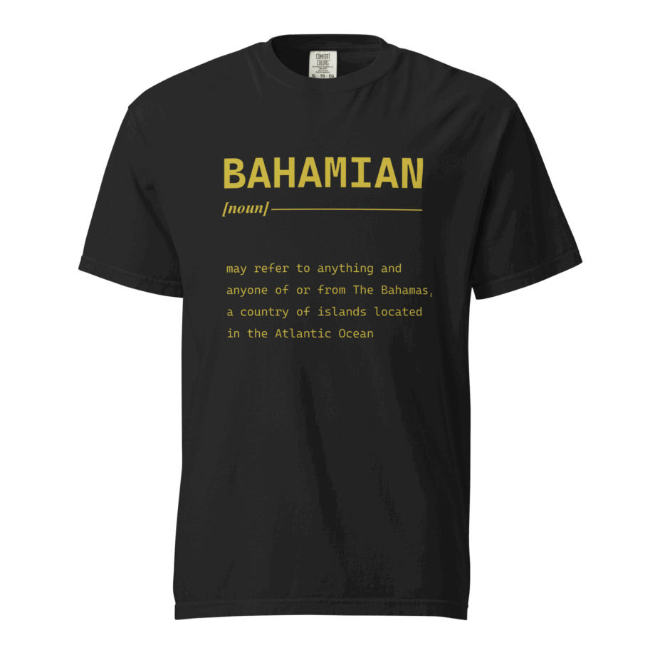 Bahamian Definition T-shirt C